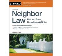 Editors Of Nolo Editors of Nolo the Neighbor Law (Tascabile)
