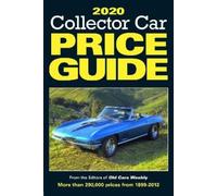 Editors of Old Cars Report Price Guid 2020 Collector Car Price Guid (Tascabile)
