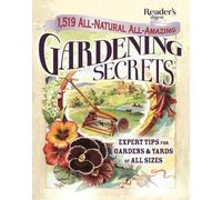 Editors of Reader's 1519 All-Natural, All-Amazing Gardening (Copertina rigida)