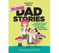 Editors of Readers Digest Reader's Digest Dumb Dad Stories (Tascabile)