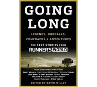 Editors of Runner's World Maga Going Long (Tascabile) Runner's World