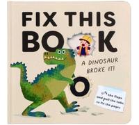 Editors of Silver Dolphin Bo Fix This Book: A Dinosaur Broke (Libro di cartone)