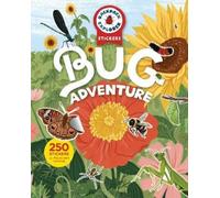 Backpack Explorer Stickers: Bug Adventure: 200 Stickers plus Play & Learn Activities