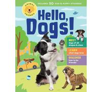 Editors of Storey Publishing Animal Friends: Hello, Dogs (Copertina rigida)
