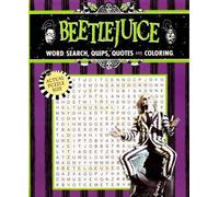 Editors of Thunder Ba Beetlejuice Word Search, Quips, Quotes, and C (Tascabile)