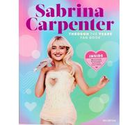 Editors of Thunder Bay Pr Sabrina Carpenter Through the Years Fan B (Tascabile)