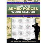 Editors of Thunder Bay Press Salute to the Armed Forces Word Search (Flexibound)