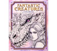 Editors of Thunder Bay Press Sylvio Franch Fantastic Creatures Colo (Tascabile)