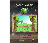 Editto Per Una Società Della Soddisfazione: 2