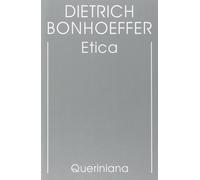 Edizione critica delle opere di D. Bonhoeffer. Vol. 6: Etica - 19