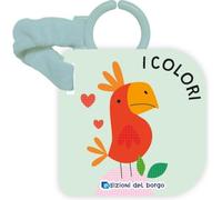 Edizioni del Borgo EDB58934A I Colori - Libro Passeggino