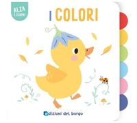 Edizioni del Borgo EDB58944A I Colori - Alza e Scopri