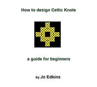 Edkins Jo-Ht Design Celtic Knots - A Gd BOOK NUOVO
