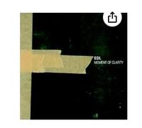 Edl - Moment of Clarity [Import]