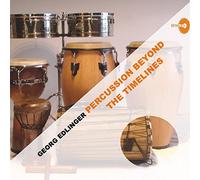 Edlinger,Georg - Percussion Beyond the Timelines
