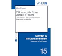 EDLP Versus Hi-Lo Pricing Strategies in Retailing: Literature Review and Empirical Examinations in the German Retail Market: 15