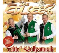 Edlseer,die - Echte Volksmusik