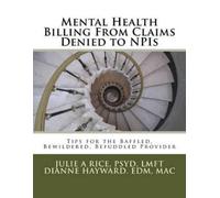 Edm Mac Dianne Hayward Psyd Lmft Mental Health Billing From Claims D (Tascabile)