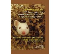 Edmond A. Pajor Scientific evaluation of behavior, welfare and enric (Tascabile)