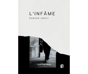 Edmond About L'infâme (Tascabile)