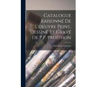 Edmond De Gonco Catalogue Raisonné de l'oeuvre peint, Dessiné (Copertina rigida)