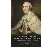 Edmond Dziembowski An Enlightenment Statesman in Whig Britain (Copertina rigida)