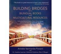 Edmond Gubbins Anneke Vanmar Building Bridges with Bilingual Books a (Tascabile)