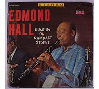 EDMOND HALL - rumpus on rampart street