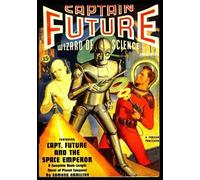Edmond Hamilton Captain Future and the Space Emperor (Tascabile)