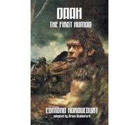 Edmond Haraucourt Daah, The First Human (Tascabile)