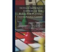 Edmond Hoyle Hoyle's Improved Edition of the Rules for Playin (Copertina rigida)