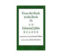 Edmond Jabès From the Book to the Book (Tascabile)