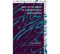 Edmond Jabès The Little Book of Unsuspected Subversion (Tascabile)
