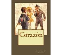 Edmondo De Amicis Corazón (Tascabile)