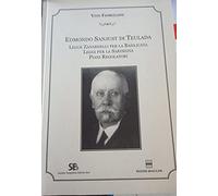 Edmondo Sanjust di Teulada. Legge Zanardelli per la Basilicata, leggi per la Sardegna, piani regolatori