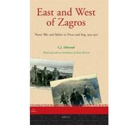 Edmonds East and West of Zagros (Copertina rigida) Iran Studies