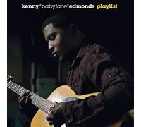 edmonds, kenny "babyface" - playlist