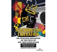 Edmund Adjapong Kelly Allen Teaching for Liberation (Tascabile)