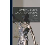 Edmund Burke and the Natural Law (Tascabile)