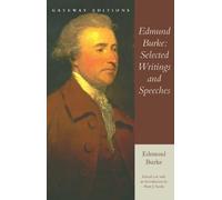 Edmund Burke Edmund Burke: Selected Writings and Speeches (Tascabile)