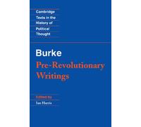 Edmund Burke Pre-Revolutionary Writings (Tascabile)