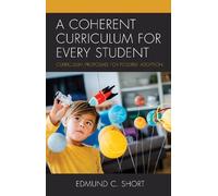 Edmund C. Short A Coherent Curriculum for Every Student (Copertina rigida)