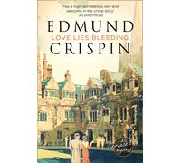 Edmund Crispin Love Lies Bleeding (Tascabile)