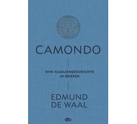 Edmund de Waal Camondo: Eine Familiengeschichte in Briefen Ein Mei (Tascabile)