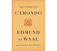 Edmund de Waal Letters to Camondo (Copertina rigida)
