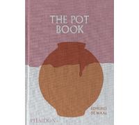 Edmund de Waal The Pot Book (Copertina rigida) (PRESALE 22/10/2026)