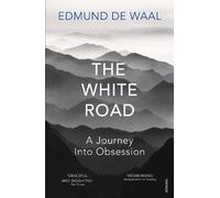 Edmund de Waal The White Road (Tascabile)