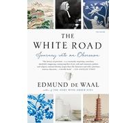 Edmund de Waal The White Road (Tascabile)