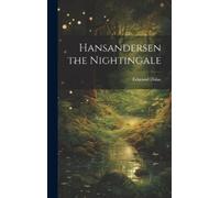 Edmund Dulac Hansandersen the Nightingale (Copertina rigida)