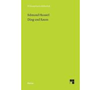 Edmund Husserl Ding und Raum (Tascabile)